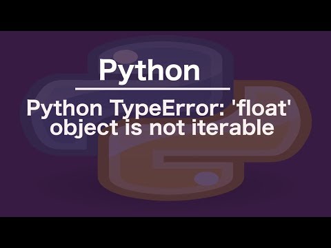 Python TypeError: 'float' object is not iterable