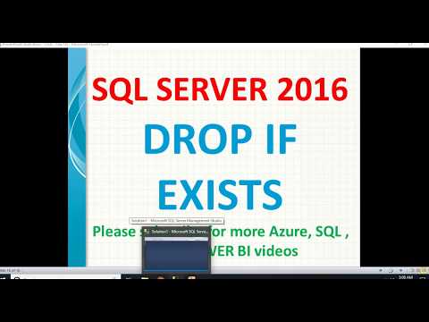 DROP IF EXISTS in SQL Server 2016 | SQL Drop if exists