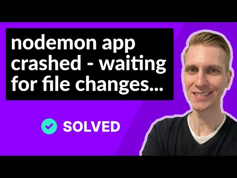nodemon app crashed - waiting for file changes before starting NodeJS (FIXED)