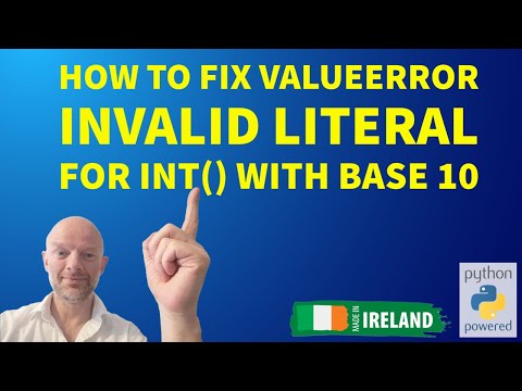 how to fix Value Error: invalid literal for int() with base 10