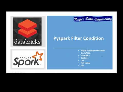 07. Databricks | Pyspark:  Filter Condition
