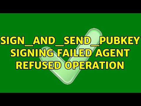 sign_and_send_pubkey: signing failed: agent refused operation (3 Solutions!!)