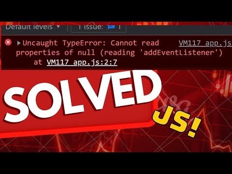 How to solve Uncaught TypeError: Cannot read properties of null ('addEventListener') | Fixed Error |