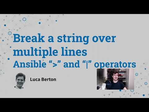 Break a string over multiple lines - Ansible Literal and Folded Block Scalar operators