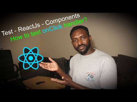 How to test onClick handler? | Test ReactJs Components.