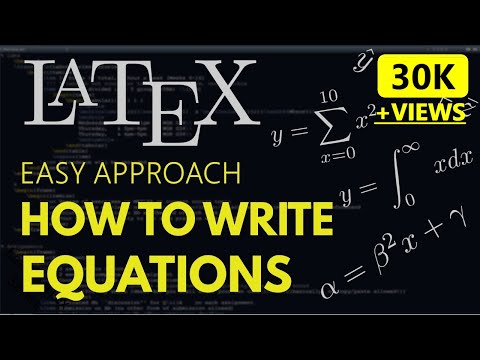 Latex Tutorial | How to Write Equations in LaTeX | Math Equations in LaTeX