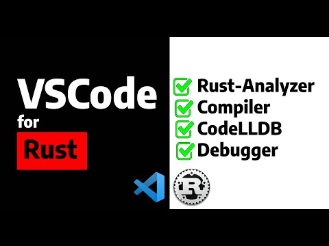 Beginners Guide to Rust code compilation and debugging in VSCode IDE