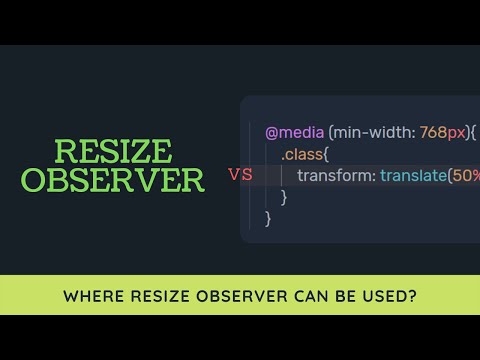 What is Resize Observer? Where you can use it?