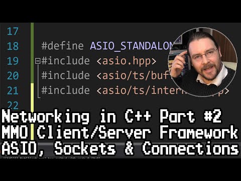 Networking in C++ Part #2: MMO Client/Server, ASIO, Sockets & Connections