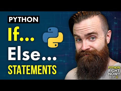 If Else Statements in Python // Python RIGHT NOW!! // EP 4