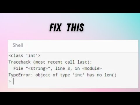 How to Fix “Object of Type ‘int’ has no len()”