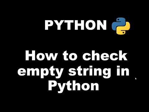 Python 3 Basics # 3.4 | How to check empty string in Python