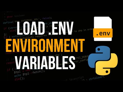 Load Environment Variables From .env Files in Python