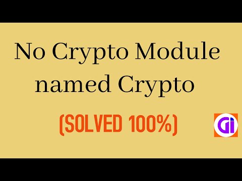 No Crypto Module named Crypto (SOLVED 100%)