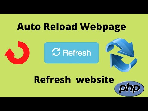 How to auto reload webpage using php | Automatic refresh website