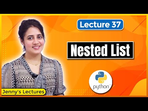 Nested List in Python | Python Tutorials for Beginners #lec37
