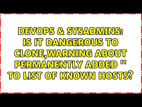 Is it dangerous to clone,warning about Permanently added '' to list of known hosts?
