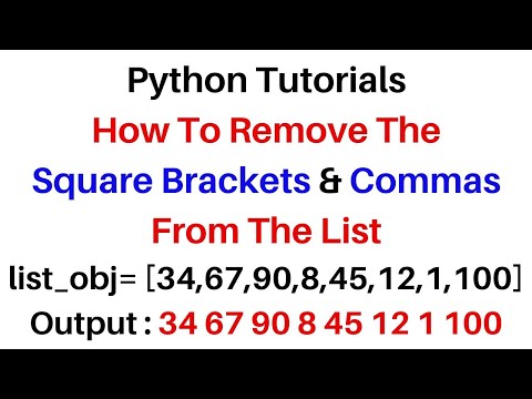 Python PY Tutorial 2023 Remove Brackets and Commas From List Collection