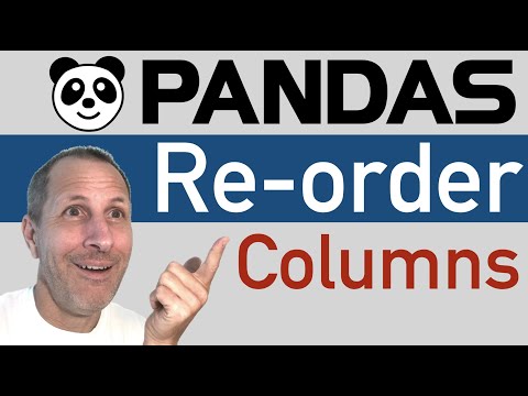 Python Pandas - How to Change Column Order or Swap Columns in DataFrame