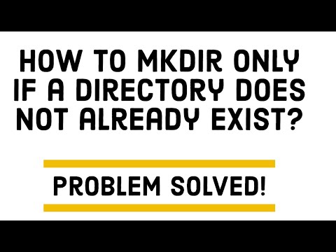 How to mkdir only if a directory does not already exist?