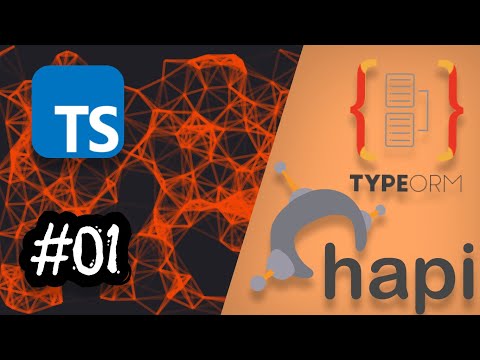 01 - Installation and initialization - Hapijs with Typescript & TypeORM | restful API