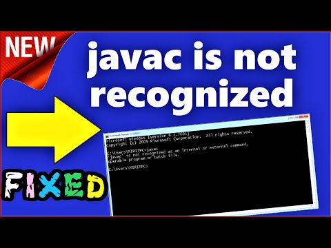 javac is not recognized as an internal or external command Windows 10 \ 8 \ 7 Fixed