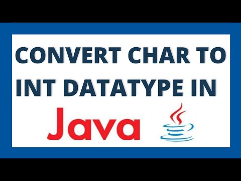 Convert char to int in java using 3 ways | Char to integer datatype conversion