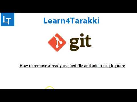 How to remove already tracked file and add it to .gitignore file