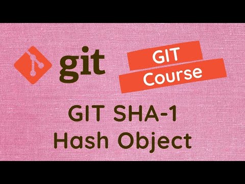 9. How GIT stores the data. Explore the git SHA1 hash objects in repository with cat-file command.