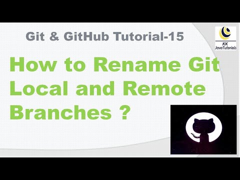How to Rename Git Local and Remote Branch using git command ? || Git || Github