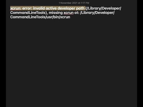 xcrun: error: invalid active developer path (RESOLVED) in MacBook