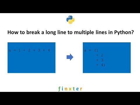 How to Break One Line Into Multiple Lines in Python?