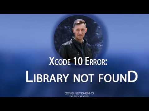 Xcode10 - ld- library not found for