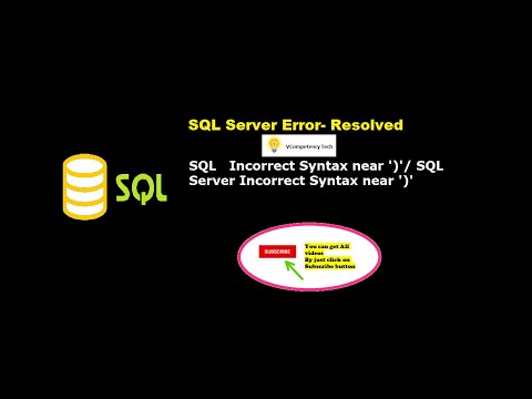 SQL   Incorrect Syntax near ')'/ SQL  Server Incorrect Syntax near ')'