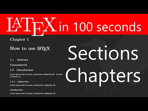 Chapters, Sections, Subsections and Paragraphs - LaTeX in 100 seconds