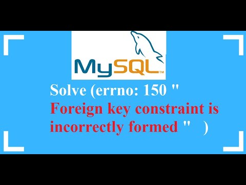 Solve MySQL Error : (errno: 150