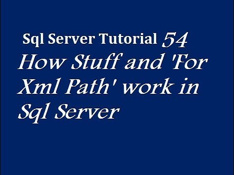 How For Xml Path work in Sql Server