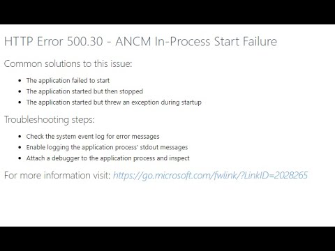 HTTP Error 500.30 - ANCM In-Process Start Failure