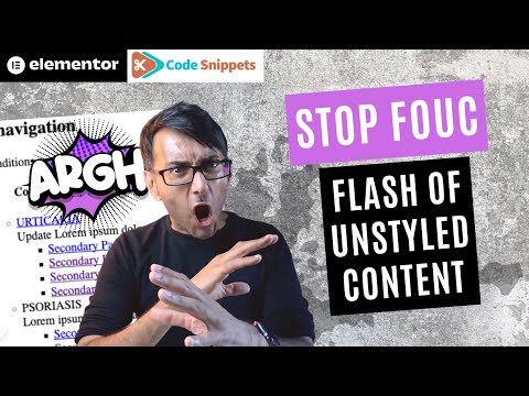 Stop FOUC - Flash of Unstyled Content - Elementor Wordpress Tutorial