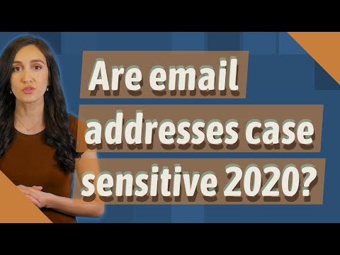 Are email addresses case sensitive 2020?