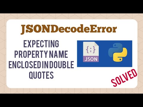 [SOLVED] JSONDecodeError: Expecting property name enclosed in double quotes | Python
