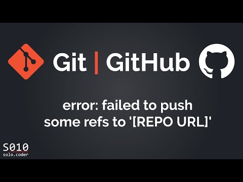 Git Error | GitHub Error: failed to push some refs to '[REPO URL]'