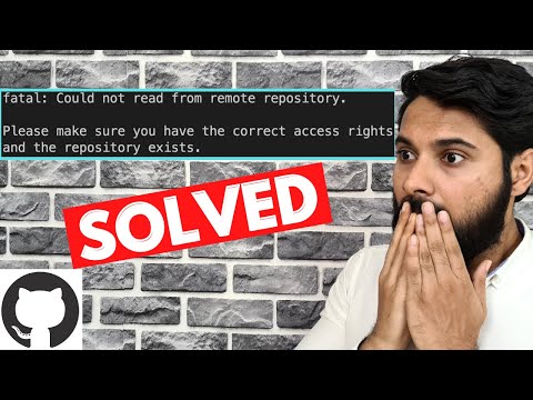 Fatal: could not read from remote repository \\ GitHub Error [SOLVED] 2021