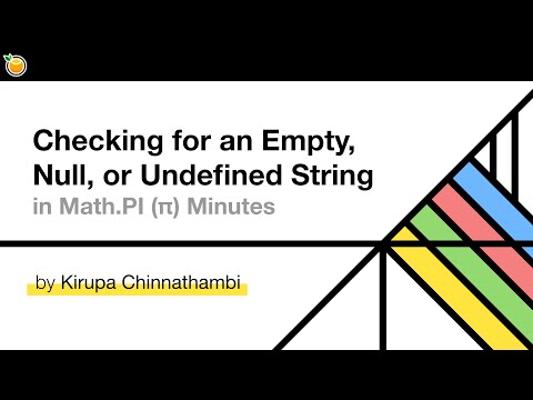 Checking for an Empty, Null, or Undefined String