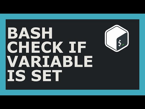 Check If A Variable Is Set/Empty In Bash