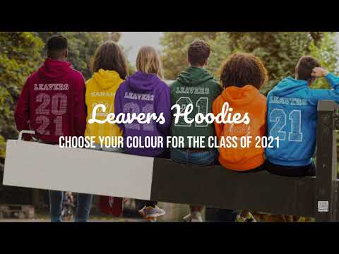 Leavers Hoodies -  What's your colour?