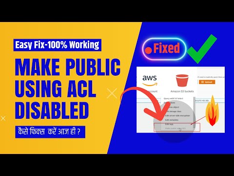 Amazon S3 Bucket Make Public using ACL disabled-How to Fix 🔥100% Working✅