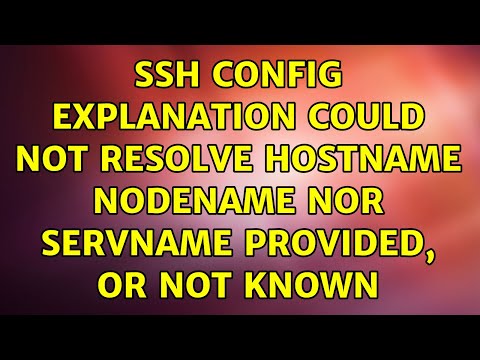 SSH config explanation: Could not resolve hostname: nodename nor servname provided, or not known