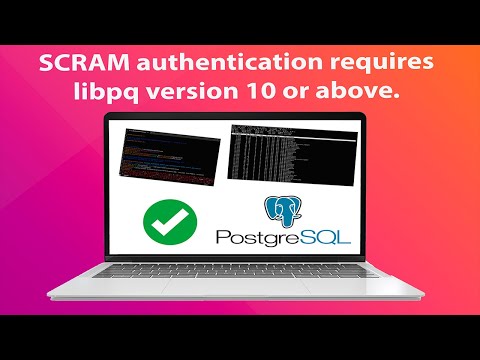 SCRAM authentication requires libpq version 10 or above  [ SOLUCIONADO ✅ ]
