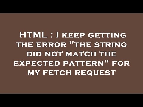 HTML : I keep getting the error